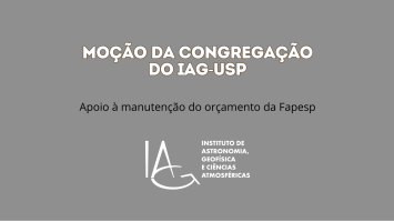 Moção da Congregação - apoio orçamento Fapesp